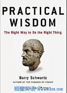 Authors Barry Shwartz and Kenneth Sharp believe the world will become a better place if people use their judgment to do the right thing.