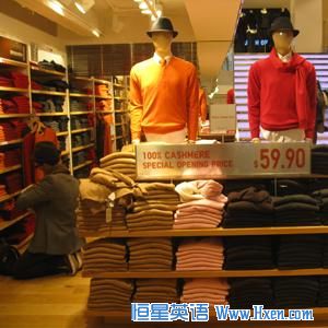 Cashmere sweaters - usually priced at over $100 - selling for  about $60 at Uniqlo. 