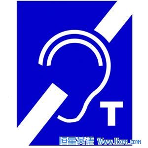 Hearing assistance sign which alerts people that the area or facility is equipped with a hearing loop.  