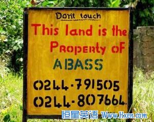 A sign marking private property in Angola. 