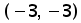 (minus 3 comma minus 3)