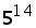 5^14